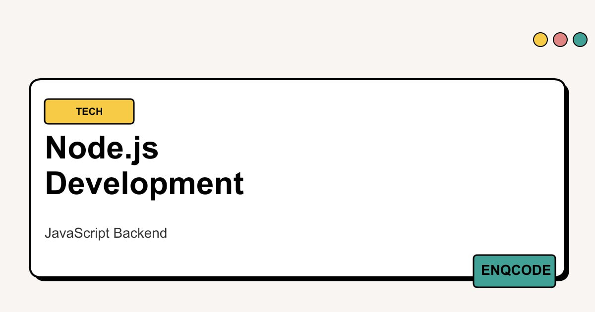 Node.js Development Company – Backend & API